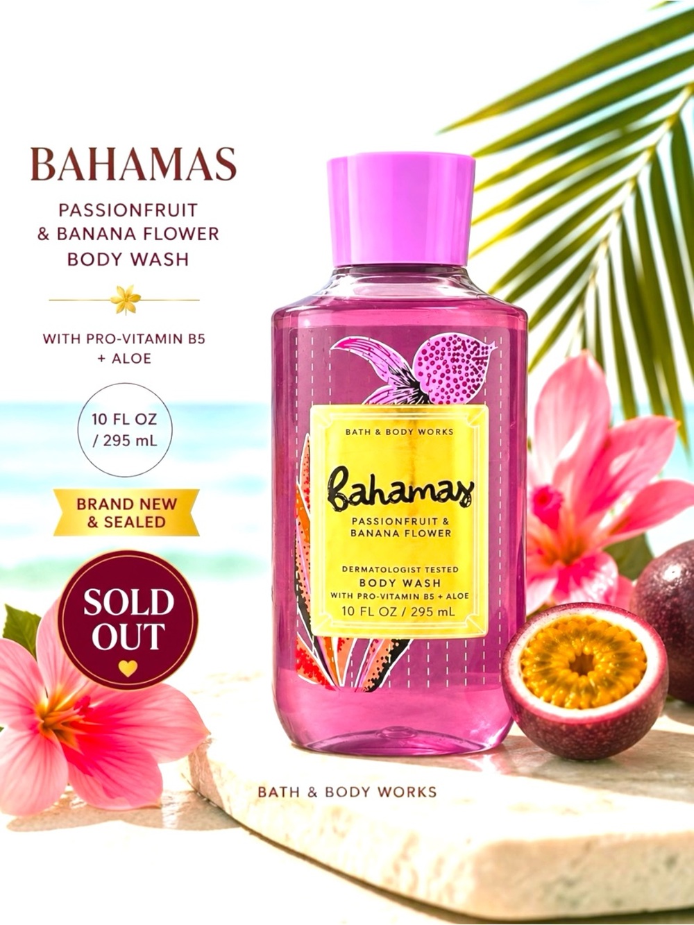 Bath & Body Works Bahamas Passionfruit & Banana Flower Body Wash NEW SOLD OUT